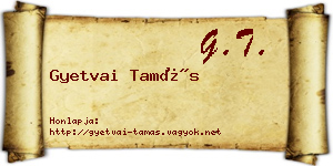 Gyetvai Tamás névjegykártya